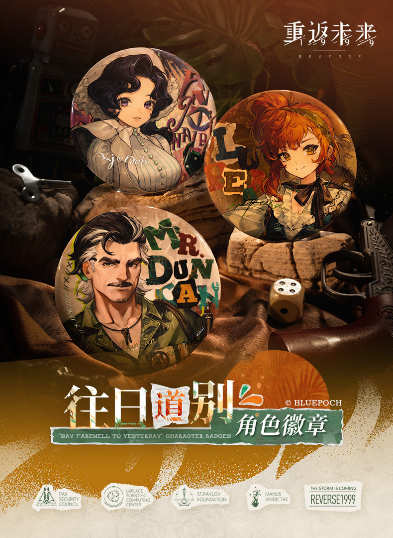 Reverse 1999 official - Farewell to the Past Character Badges: Anjo Nala / Lopera / Mr. Duncan